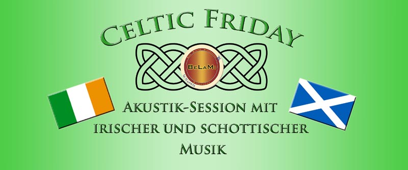 Celtic Friday